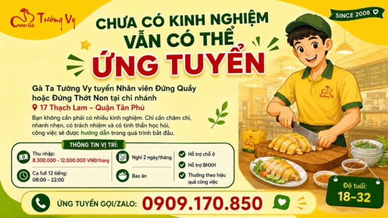 Cơm Gà Tường Vy tuyển dụng TV7